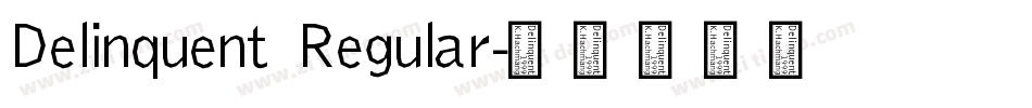 Delinquent Regular字体转换